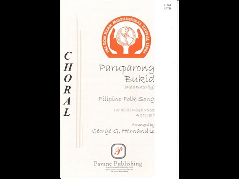 Paruparong Bukid (SATB)—arr. George G. Hernandez