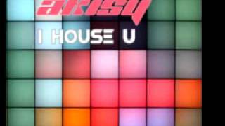 Akisy 'I House U'  (Dirty Souls Mix)