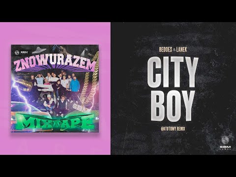 Video thumbnail for City Boy (@atutowy remix)