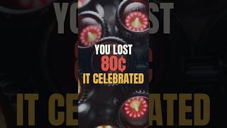 You Lost 80¢. The Slot Machine Celebrated.