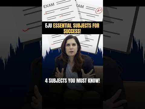 EJU exam: Subjects You Should Focus On | #ejuexam #ejusubjects