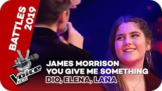 James Morrison - You give me something (Dio, Elena, Lana) | Battles | The Voice Kids 2019 | SAT.1