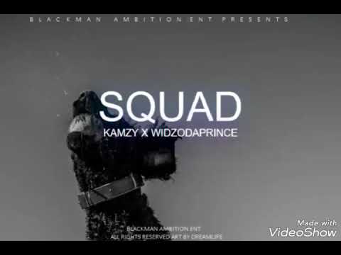 WidzoDaPrince - SQUAD (Audio) Fts. Kamzy
