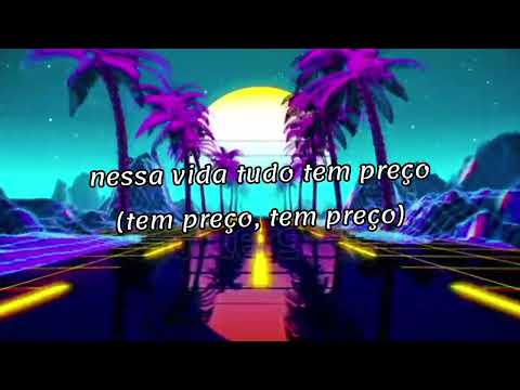 NZADY - Tudo Tem Preço (LETRA)