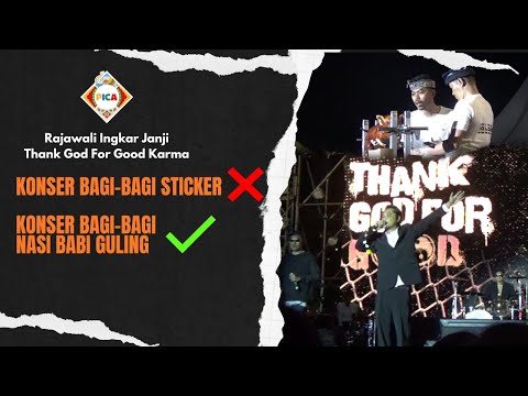 RAJAWALI INGKAR JANJI Konser Bagi-bagi Nasi Babi Guling (PICA FEST 2023)