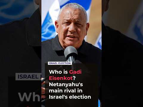 Who is Gadi Eisenkot? Netanyahu's main rival in Israel's election