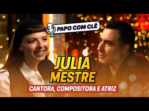 Julia Mestre | Cantora, compositora e atriz | Papo com Clê