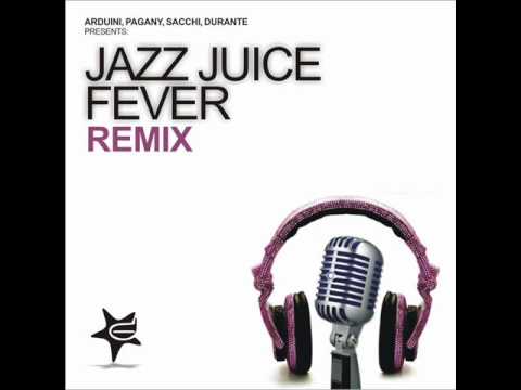 Jazz Juice - Fever (Pagany Jazzy Mix)