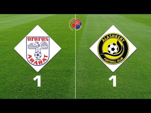 Ararat - Alashkert 1:1, Armenian Premier League 2019/20, Week 04