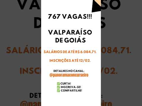 767 vagas e Valparaíso de Goiás! #concursos2026 #editais2026 #valparaisodegoias #editalvalparaiso