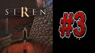 【SIREN/PS2】10数年ぶりにクリアを目指します -3-