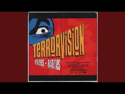 What Shall We Do - Terrorvision
