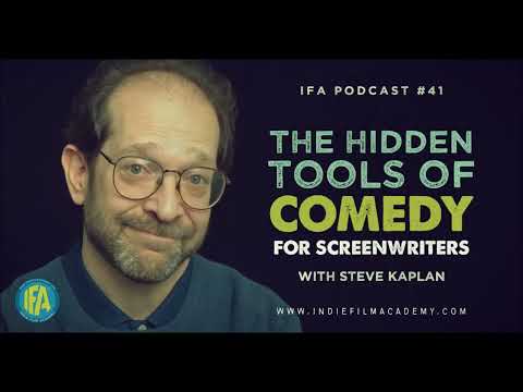 The Hidden Tools of Comedy for Screenwriters with Steve Kaplan