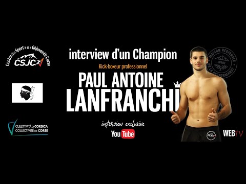 Interview de Paul-Antoine Lanfranchi, champion et boxeur professionnel