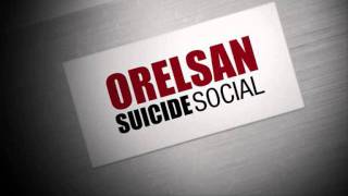 Orelsan - suicide social