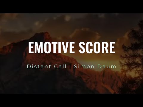 Simon Daum | Distant Call | Emotive Piano Score | Thomas Newman Style