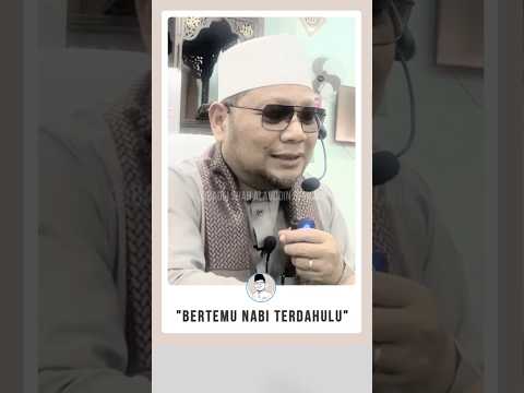 'Bertemu Nabi-Nabi Terdahulu'