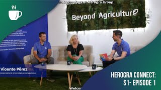 Herogra Connect – Agricultura 2.0. La era de la biotecnología