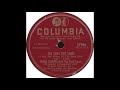 Columbia 37966 - The Dum Dot Song (I Put The Penny In The Gum Slot) - Frank Sinatra & Pied Pipers