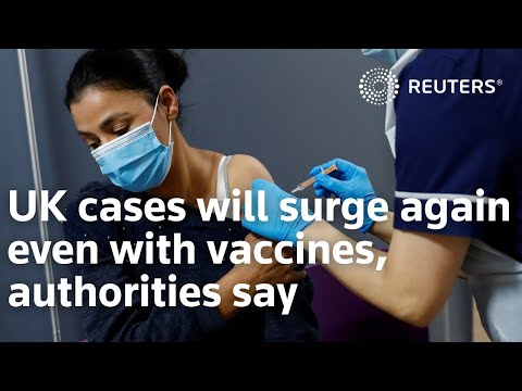 英国の患者はワクチンでも再び急増すると当局は言う (UK cases will surge again even with vaccines, authorities say)