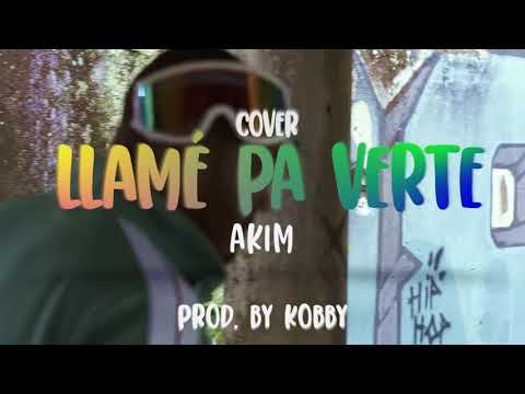 Llame Pa Verte (COVER) @akimcfm