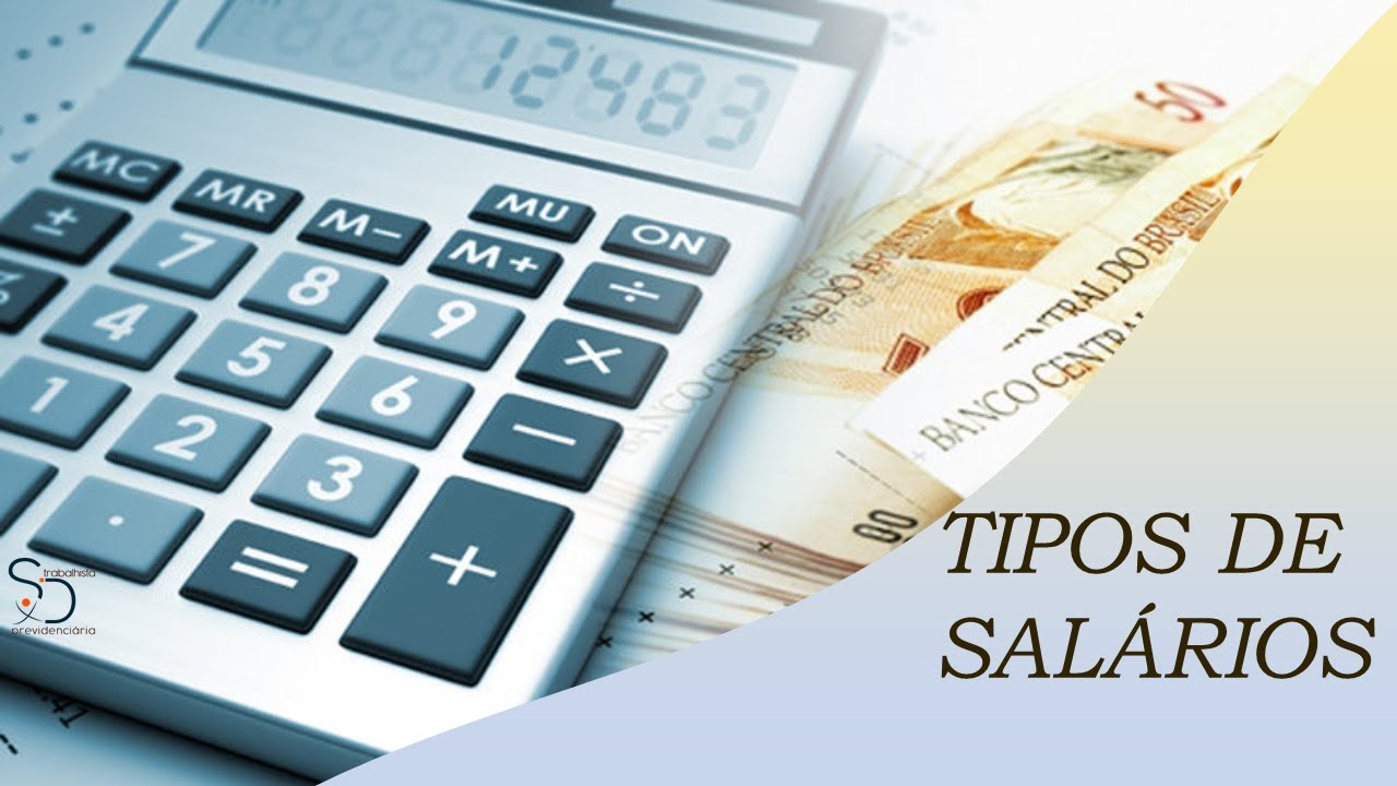 Tipos de Salários