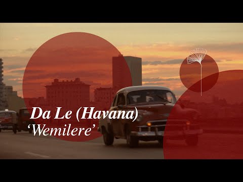 Da Le (Havana) - Wemilere (Official Music Video) | Redolent Music Video