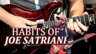 Habits of Joe Satriani