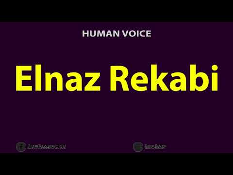 How to Pronounce Elnaz Rekabi