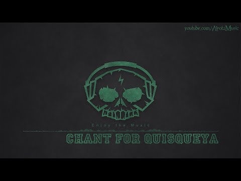 Chant For Quisqueya by Patrik Almkvisth - [Indie Pop, Beats Music]