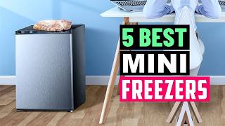 Best Mini Freezers 2025 | Top 5 Best Upright Freezer Review - Buying Guide