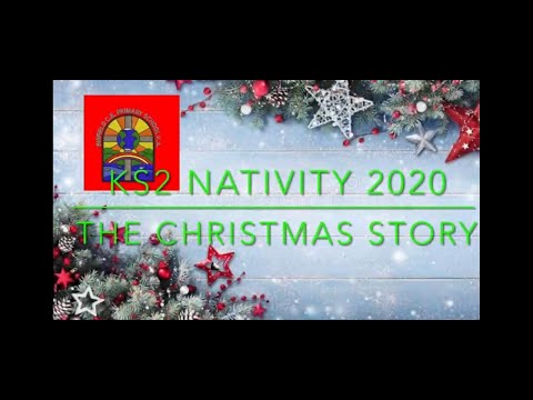 KS2 Nativity 2020