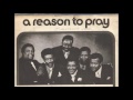 Gospel Six A Reason To Pray Jim SmithEQRDIT6 27 2017