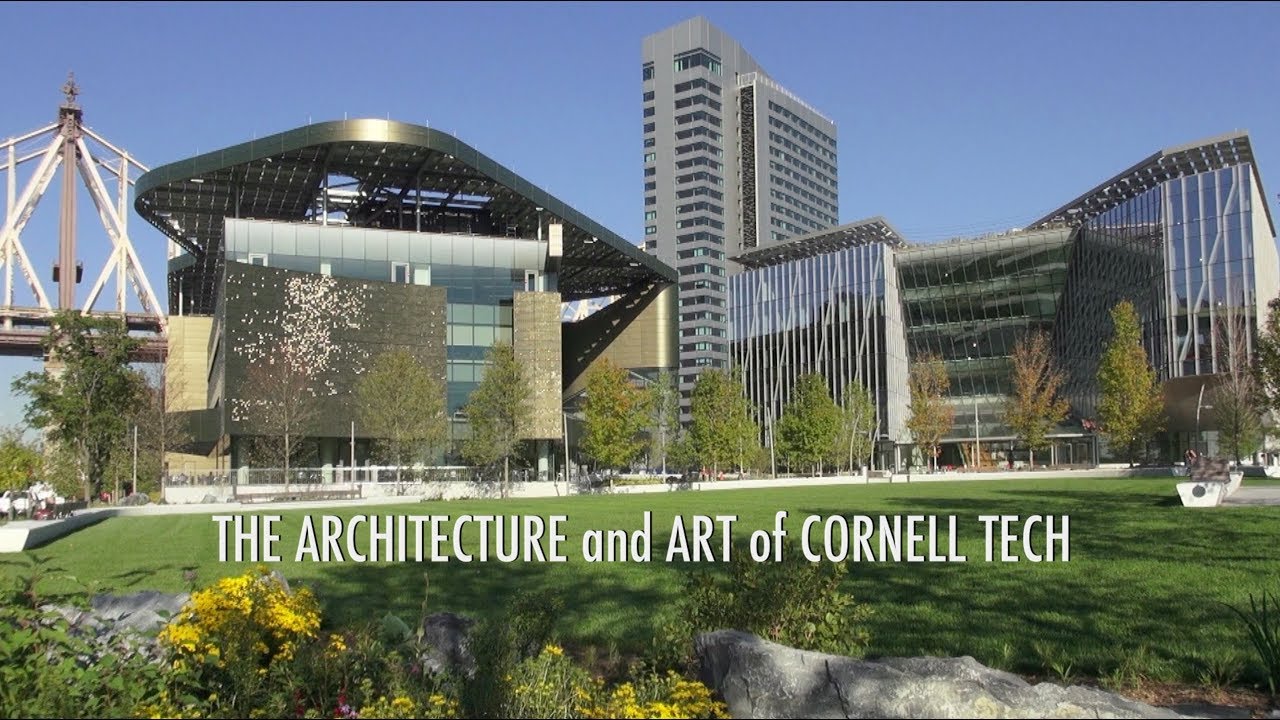 The Architecture and Art of Cornell Tech - Trailer