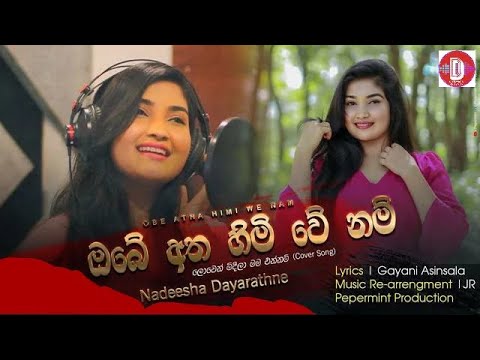 Obe Atha Himi We Nam - Nadeesha Dayarathna New (cover) Song 2021 | Denuwana Video Dv