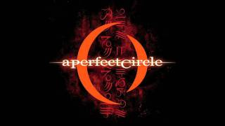 A Perfect Circle - Imagine