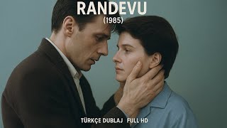 Randevu (1985) – Rendez‑vous | Juliette Binoche’un Cannes Ödüllü Çıkış