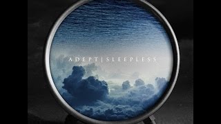 Adept - Rewind the Tape (Song 2016)