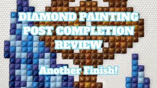 Whew! I Just Made The Deadline With This One! | Diamond Painting Post Completion Review