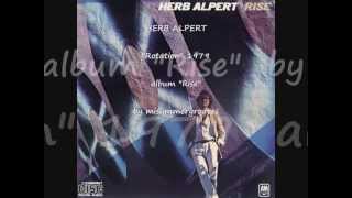 HERB ALPERT. "Rotation". 1979. album "Rise".