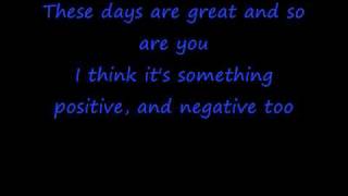 Alien Ant Farm - These Days With Lyrics