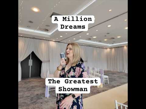 A Million Dreams by The Greatest Showman