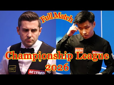 Zhao Xintong vs Mark Selby Full Match Championship League 2026 snooker