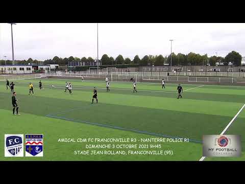 DIMANCHE 3 OCTOBRE 2021 AMICAL CDM FC FRANCONVILLE R3 -  NANTERRE POLICE R1 LES BUTS