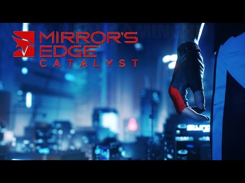 Mirror's Edge Catalyst - Developer Diary #2 City and Narrative @ 1080p HD ✔