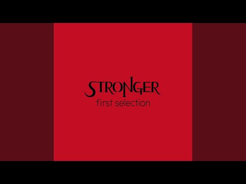 STRONGER