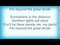 Emmylou Harris - Beyond The Great Divide Lyrics