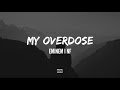 Eminem Feat NF My Overdose HUD ON