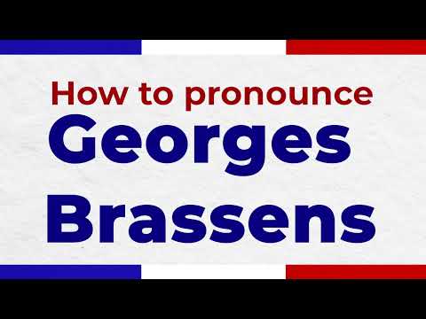 How to Pronounce GEORGES BRASSENS In French correctly