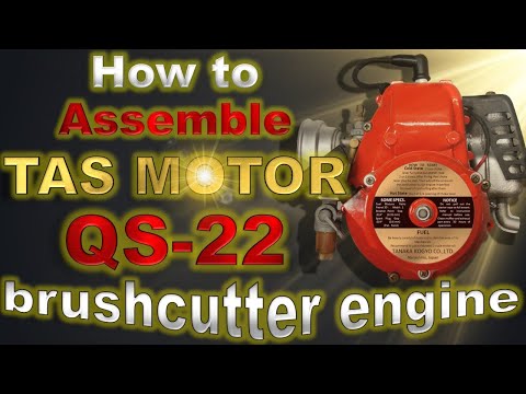 How to assemble TAS MOTOR QS-22 brushcutter engine.